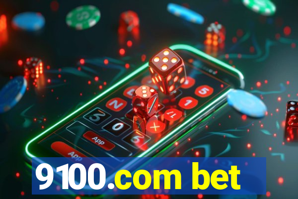 9100.com bet