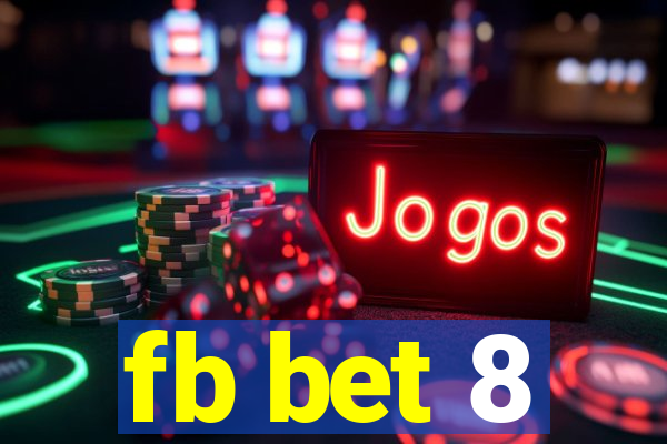 fb bet 8