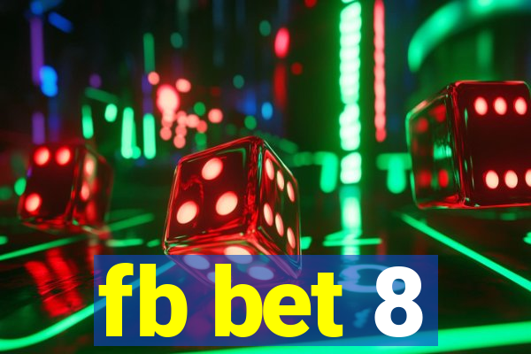 fb bet 8