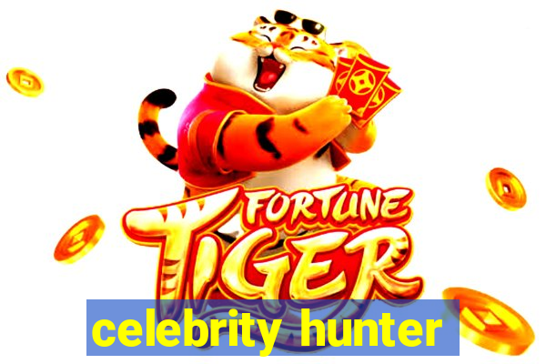 celebrity hunter