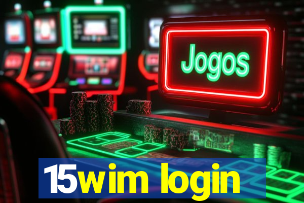 15wim login