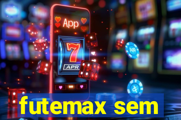 futemax sem