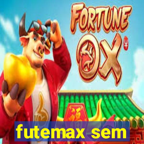 futemax sem