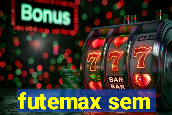 futemax sem