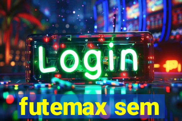 futemax sem