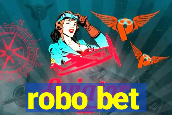 robo bet