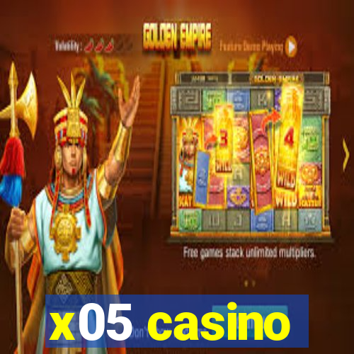 x05 casino