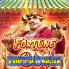 plataforma 661bet.com