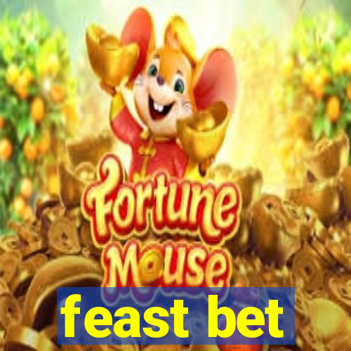 feast bet