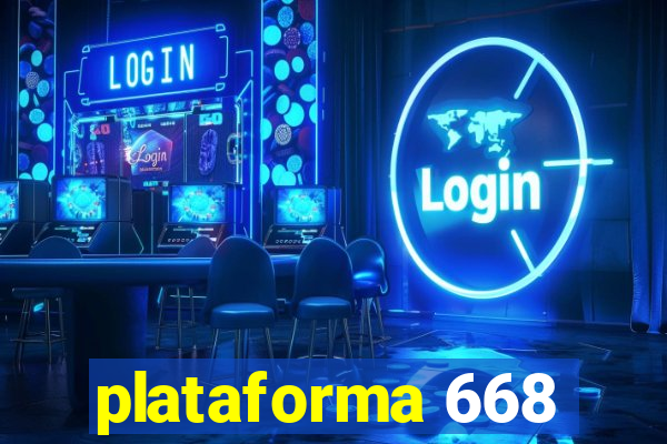 plataforma 668