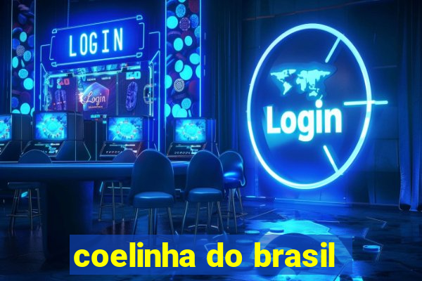 coelinha do brasil