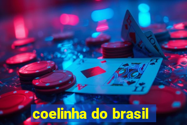 coelinha do brasil