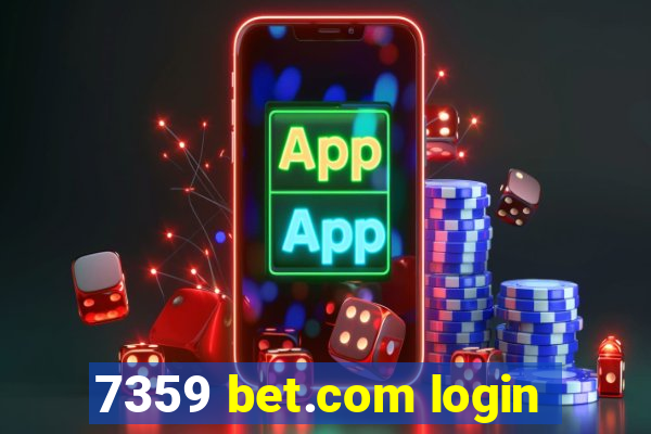 7359 bet.com login