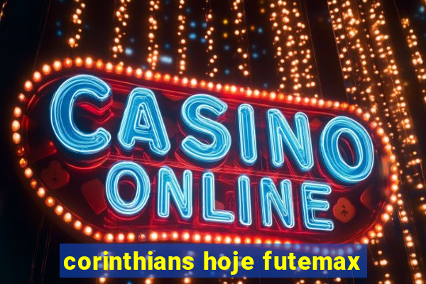 corinthians hoje futemax