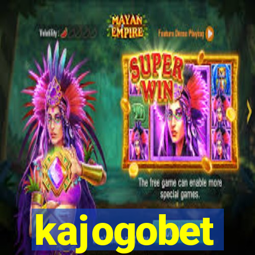 kajogobet