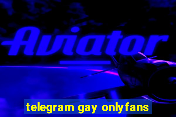 telegram gay onlyfans