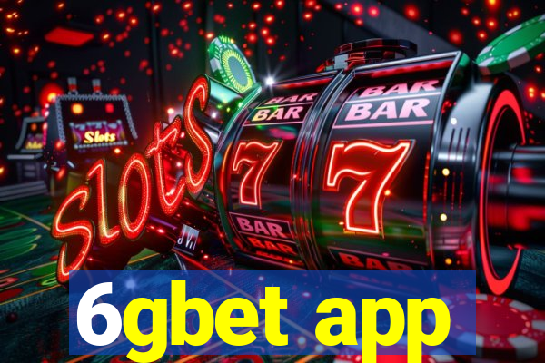 6gbet app