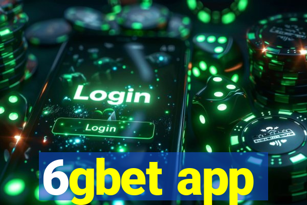 6gbet app