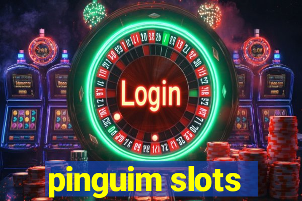 pinguim slots