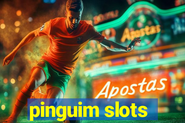 pinguim slots