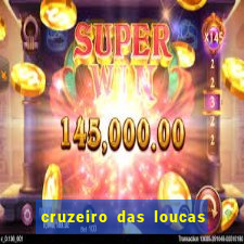 cruzeiro das loucas (2002) torrent