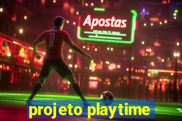 projeto playtime