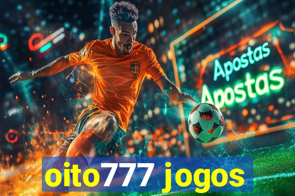 oito777 jogos