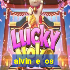 alvin e os esquilos 3 filme completo dublado download