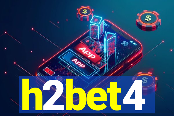 h2bet4