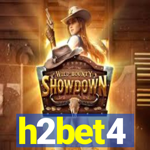 h2bet4