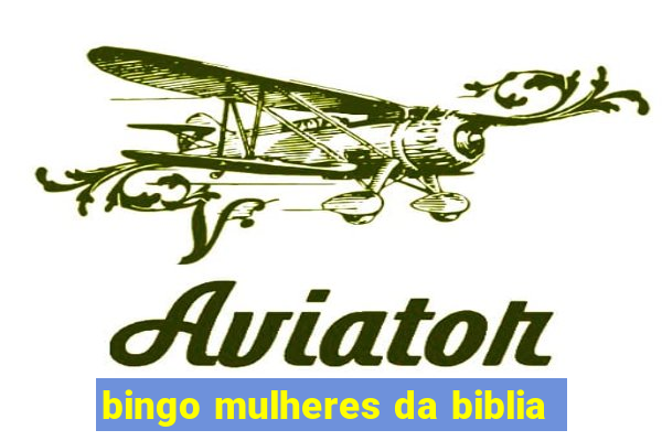 bingo mulheres da biblia