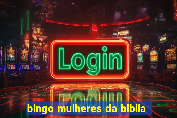 bingo mulheres da biblia