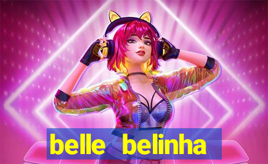 belle belinha privacy vazados