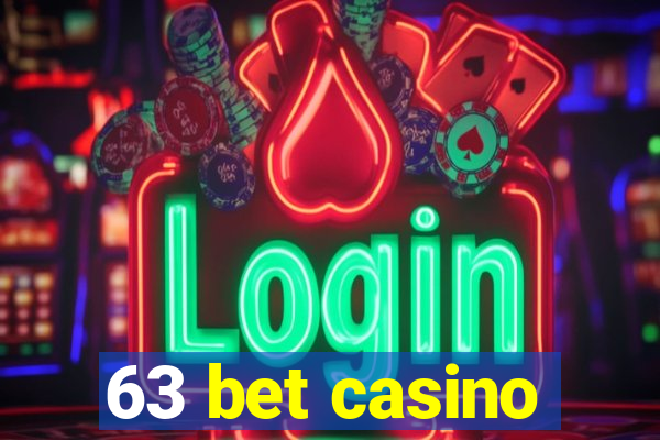 63 bet casino