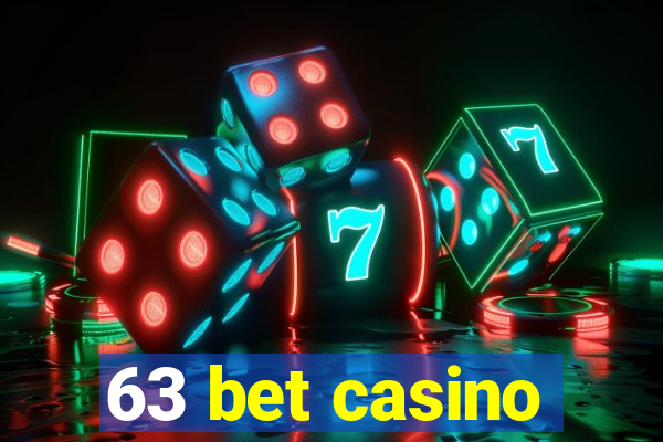 63 bet casino