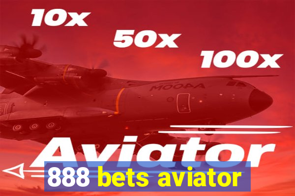 888 bets aviator