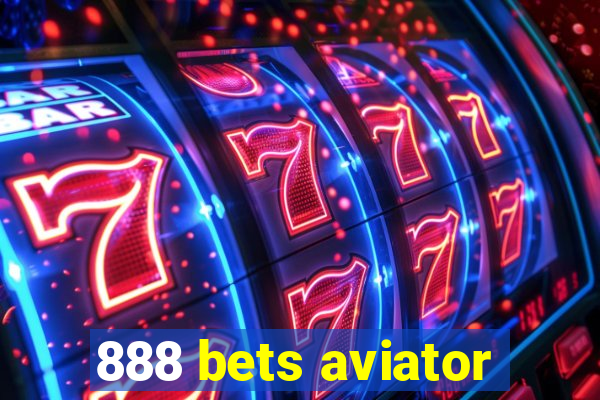 888 bets aviator