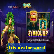 friv avatar world