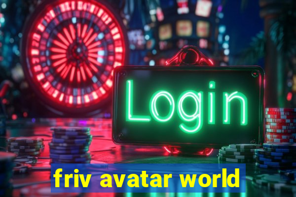 friv avatar world