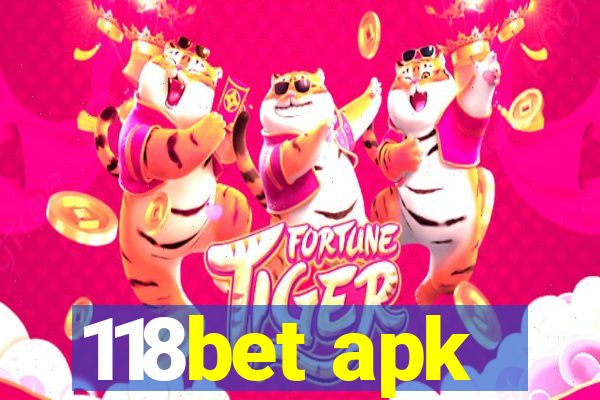 118bet apk