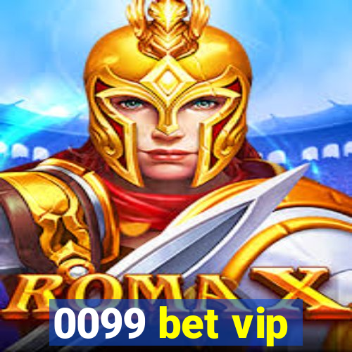 0099 bet vip