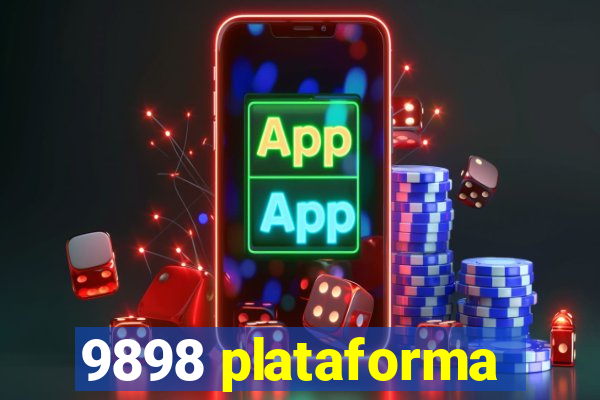 9898 plataforma