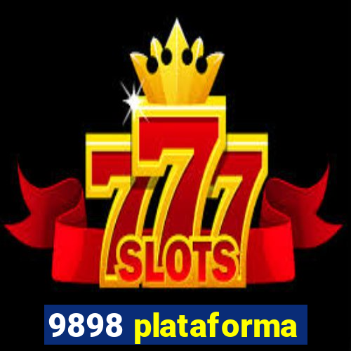 9898 plataforma