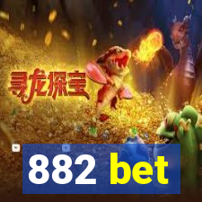 882 bet