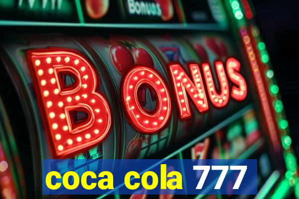 coca cola 777