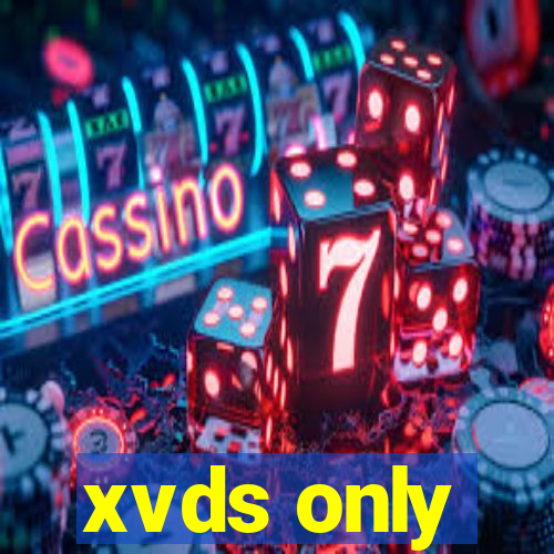 xvds only