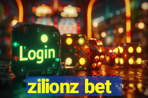 zilionz bet