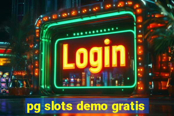 pg slots demo gratis