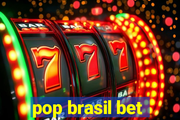 pop brasil bet