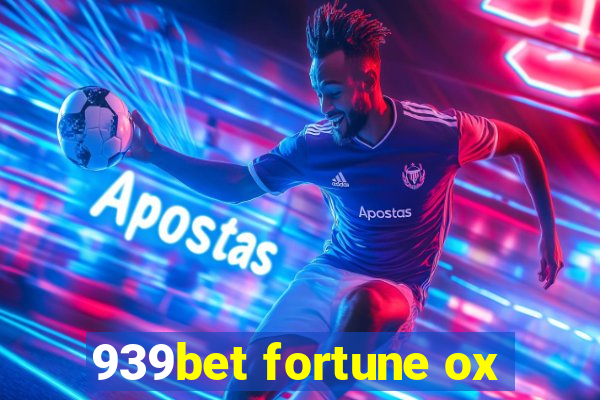 939bet fortune ox